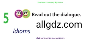 Английский язык (english), 10 класс Учебник (Student's book), авторы: Афанасьева Ольга Васильевна (Afanasyeva Olga), Дули Дженни (Dooley Jenny), Михеева Ирина Владимировна (Mikheeva Irina), Оби Боб (Obee Bob), Эванс Вирджиния (Evans Virginia), издательство Просвещение, Москва, 2019, красного цвета, страница 30, номер 5, Условие