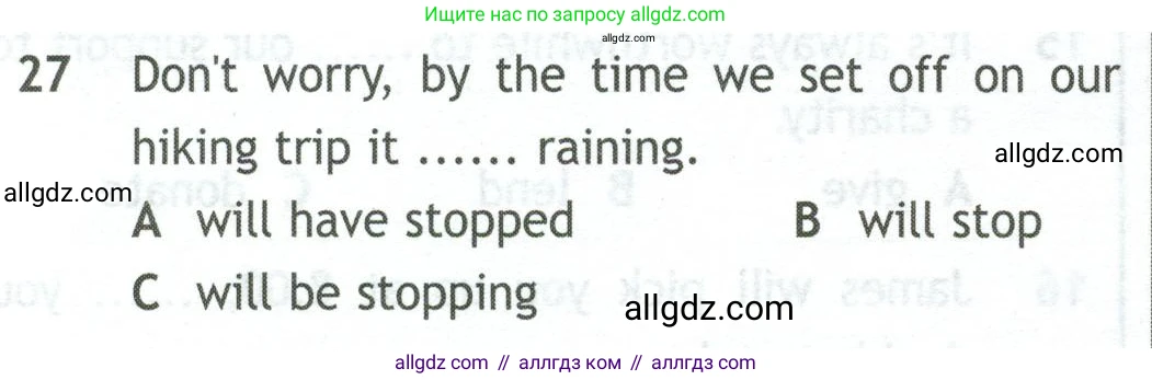 Английский язык (english), 10 класс контрольные задания (test booklet), авторы: Афанасьева Ольга Васильевна (Afanasyeva Olga), Дули Дженни (Dooley Jenny), Михеева Ирина Владимировна (Mikheeva Irina), Эванс Вирджиния (Evans Virginia), издательство Просвещение, Москва, 2019, красного цвета, страница 6, номер 27, Условие