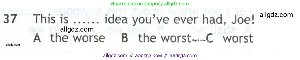 Английский язык (english), 10 класс контрольные задания (test booklet), авторы: Афанасьева Ольга Васильевна (Afanasyeva Olga), Дули Дженни (Dooley Jenny), Михеева Ирина Владимировна (Mikheeva Irina), Эванс Вирджиния (Evans Virginia), издательство Просвещение, Москва, 2019, красного цвета, страница 6, номер 37, Условие