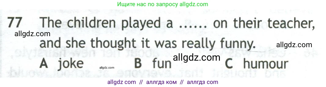 Английский язык (english), 10 класс контрольные задания (test booklet), авторы: Афанасьева Ольга Васильевна (Afanasyeva Olga), Дули Дженни (Dooley Jenny), Михеева Ирина Владимировна (Mikheeva Irina), Эванс Вирджиния (Evans Virginia), издательство Просвещение, Москва, 2019, красного цвета, страница 34, номер 77, Условие