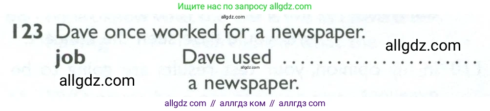 Английский язык (english), 10 класс Рабочая тетрадь (workbook), авторы: Баранова Ксения Михайловна (Baranova Ksenia), Дули Дженни (Dooley Jenny), Копылова Виктория Викторовна (Kopylova Victoria), Мильруд Радислав Петрович (Millrood Radislav), Эванс Вирджиния (Evans Virginia), издательство Просвещение, Москва, 2019, белого цвета, страница 78, номер 123, Условие