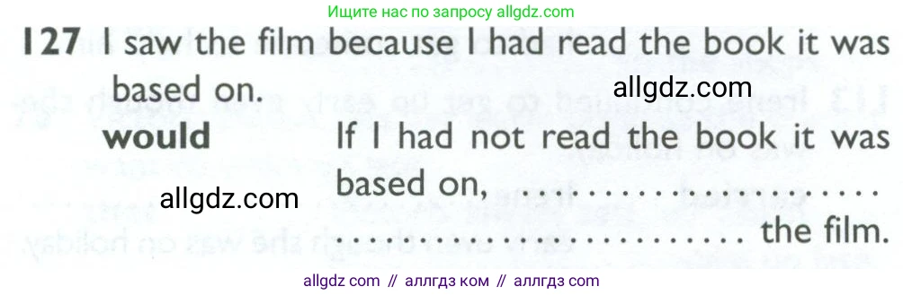 Английский язык (english), 10 класс Рабочая тетрадь (workbook), авторы: Баранова Ксения Михайловна (Baranova Ksenia), Дули Дженни (Dooley Jenny), Копылова Виктория Викторовна (Kopylova Victoria), Мильруд Радислав Петрович (Millrood Radislav), Эванс Вирджиния (Evans Virginia), издательство Просвещение, Москва, 2019, белого цвета, страница 78, номер 127, Условие
