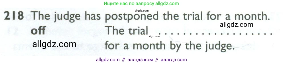 Английский язык (english), 10 класс Рабочая тетрадь (workbook), авторы: Баранова Ксения Михайловна (Baranova Ksenia), Дули Дженни (Dooley Jenny), Копылова Виктория Викторовна (Kopylova Victoria), Мильруд Радислав Петрович (Millrood Radislav), Эванс Вирджиния (Evans Virginia), издательство Просвещение, Москва, 2019, белого цвета, страница 81, номер 218, Условие
