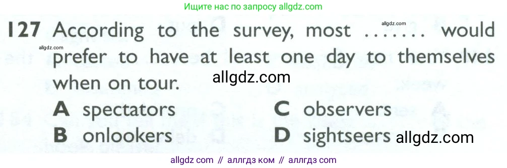 Английский язык (english), 10 класс Рабочая тетрадь (workbook), авторы: Баранова Ксения Михайловна (Baranova Ksenia), Дули Дженни (Dooley Jenny), Копылова Виктория Викторовна (Kopylova Victoria), Мильруд Радислав Петрович (Millrood Radislav), Эванс Вирджиния (Evans Virginia), издательство Просвещение, Москва, 2019, белого цвета, страница 87, номер 127, Условие