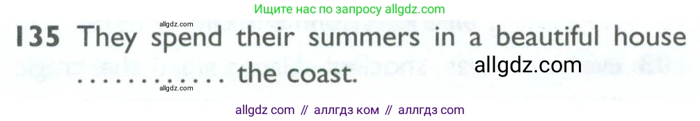 Английский язык (english), 10 класс Рабочая тетрадь (workbook), авторы: Баранова Ксения Михайловна (Baranova Ksenia), Дули Дженни (Dooley Jenny), Копылова Виктория Викторовна (Kopylova Victoria), Мильруд Радислав Петрович (Millrood Radislav), Эванс Вирджиния (Evans Virginia), издательство Просвещение, Москва, 2019, белого цвета, страница 98, номер 135, Условие