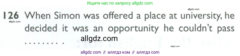 Английский язык (english), 10 класс Рабочая тетрадь (workbook), авторы: Баранова Ксения Михайловна (Baranova Ksenia), Дули Дженни (Dooley Jenny), Копылова Виктория Викторовна (Kopylova Victoria), Мильруд Радислав Петрович (Millrood Radislav), Эванс Вирджиния (Evans Virginia), издательство Просвещение, Москва, 2019, белого цвета, страница 101, номер 126, Условие