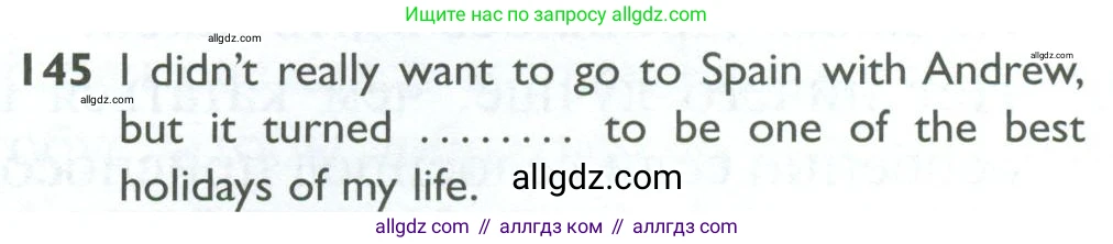 Английский язык (english), 10 класс Рабочая тетрадь (workbook), авторы: Баранова Ксения Михайловна (Baranova Ksenia), Дули Дженни (Dooley Jenny), Копылова Виктория Викторовна (Kopylova Victoria), Мильруд Радислав Петрович (Millrood Radislav), Эванс Вирджиния (Evans Virginia), издательство Просвещение, Москва, 2019, белого цвета, страница 101, номер 145, Условие