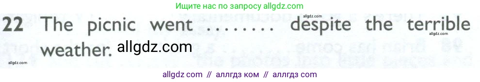 Английский язык (english), 10 класс Рабочая тетрадь (workbook), авторы: Баранова Ксения Михайловна (Baranova Ksenia), Дули Дженни (Dooley Jenny), Копылова Виктория Викторовна (Kopylova Victoria), Мильруд Радислав Петрович (Millrood Radislav), Эванс Вирджиния (Evans Virginia), издательство Просвещение, Москва, 2019, белого цвета, страница 99, номер 22, Условие