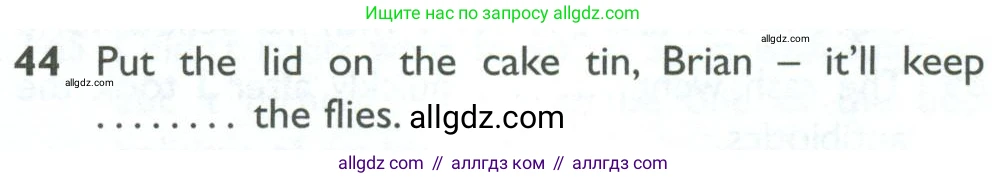 Английский язык (english), 10 класс Рабочая тетрадь (workbook), авторы: Баранова Ксения Михайловна (Baranova Ksenia), Дули Дженни (Dooley Jenny), Копылова Виктория Викторовна (Kopylova Victoria), Мильруд Радислав Петрович (Millrood Radislav), Эванс Вирджиния (Evans Virginia), издательство Просвещение, Москва, 2019, белого цвета, страница 99, номер 44, Условие