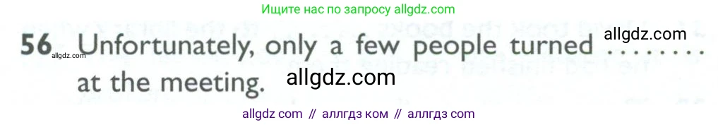 Английский язык (english), 10 класс Рабочая тетрадь (workbook), авторы: Баранова Ксения Михайловна (Baranova Ksenia), Дули Дженни (Dooley Jenny), Копылова Виктория Викторовна (Kopylova Victoria), Мильруд Радислав Петрович (Millrood Radislav), Эванс Вирджиния (Evans Virginia), издательство Просвещение, Москва, 2019, белого цвета, страница 100, номер 56, Условие