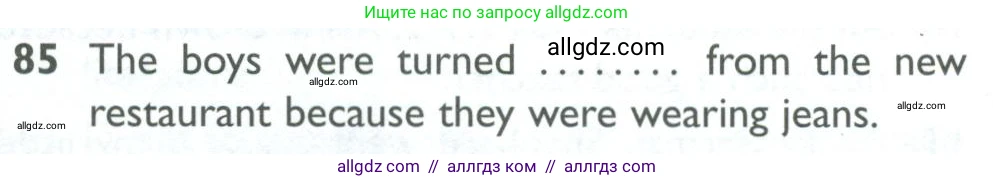 Английский язык (english), 10 класс Рабочая тетрадь (workbook), авторы: Баранова Ксения Михайловна (Baranova Ksenia), Дули Дженни (Dooley Jenny), Копылова Виктория Викторовна (Kopylova Victoria), Мильруд Радислав Петрович (Millrood Radislav), Эванс Вирджиния (Evans Virginia), издательство Просвещение, Москва, 2019, белого цвета, страница 100, номер 85, Условие
