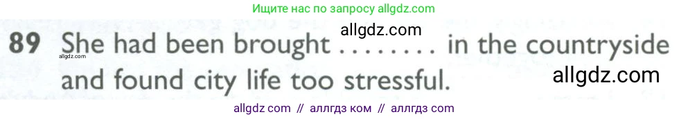 Английский язык (english), 10 класс Рабочая тетрадь (workbook), авторы: Баранова Ксения Михайловна (Baranova Ksenia), Дули Дженни (Dooley Jenny), Копылова Виктория Викторовна (Kopylova Victoria), Мильруд Радислав Петрович (Millrood Radislav), Эванс Вирджиния (Evans Virginia), издательство Просвещение, Москва, 2019, белого цвета, страница 100, номер 89, Условие