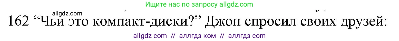 Английский язык (english), 10 класс Рабочая тетрадь (workbook), авторы: Баранова Ксения Михайловна (Baranova Ksenia), Дули Дженни (Dooley Jenny), Копылова Виктория Викторовна (Kopylova Victoria), Мильруд Радислав Петрович (Millrood Radislav), Эванс Вирджиния (Evans Virginia), издательство Просвещение, Москва, 2019, белого цвета, страница 79, номер 162, Решение 1